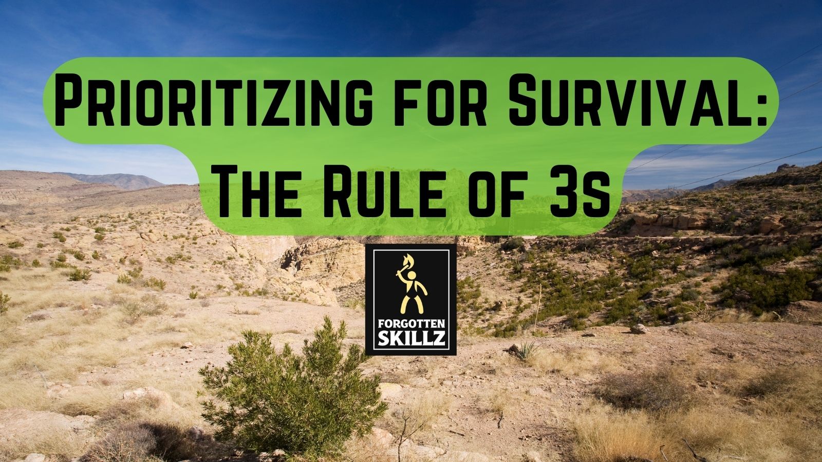 Survival Rule of 3s Forgotten Skillz