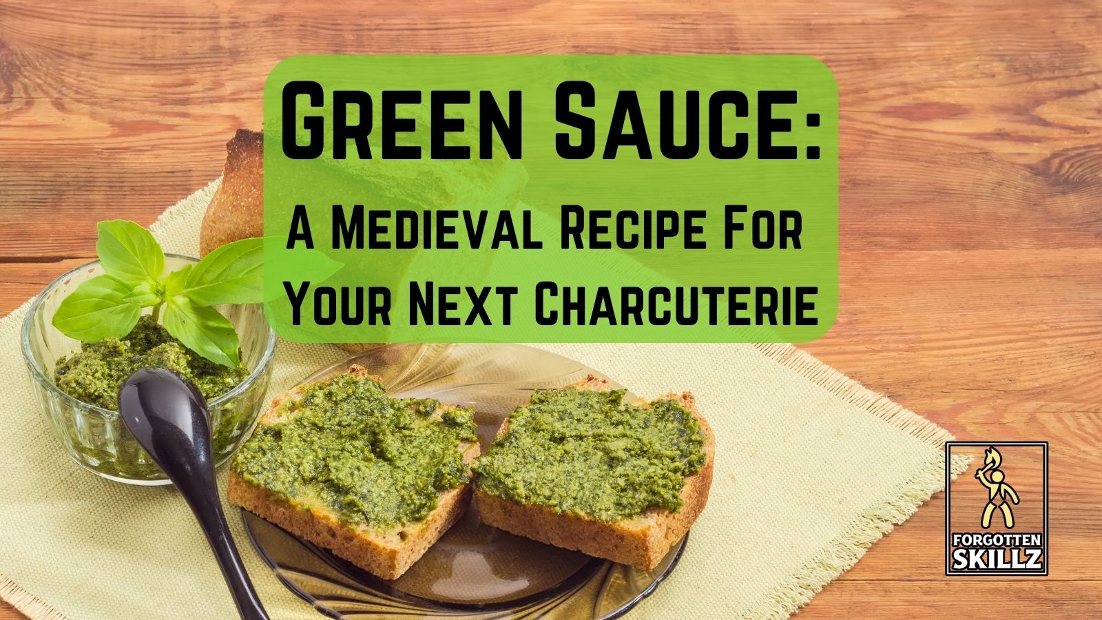 Medieval Recipe fr Green Sauce