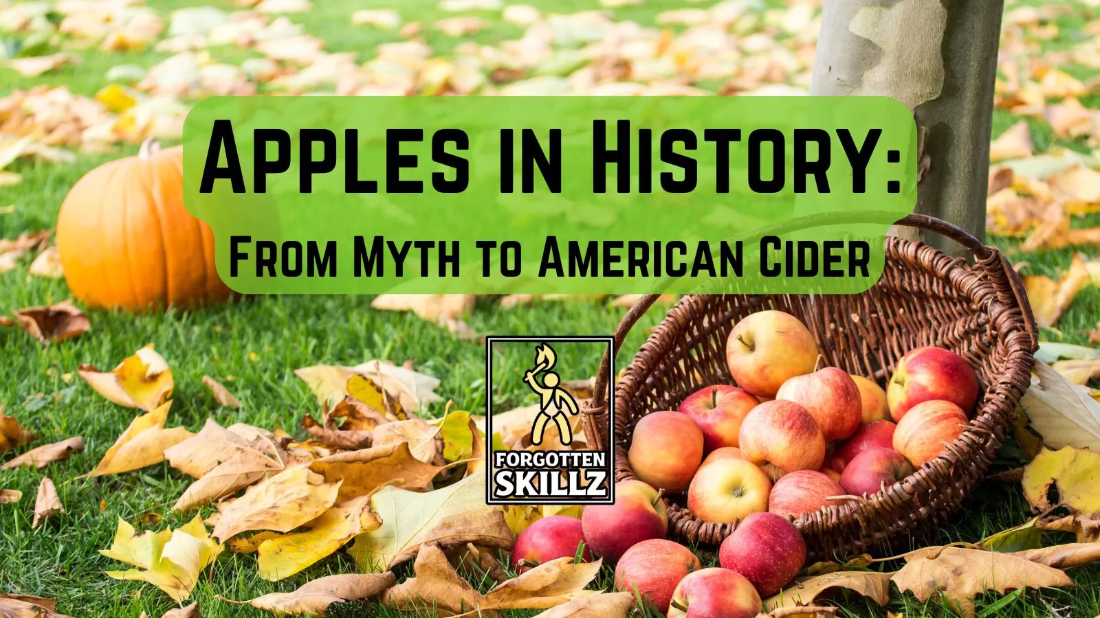 History of Apples in Colonial America